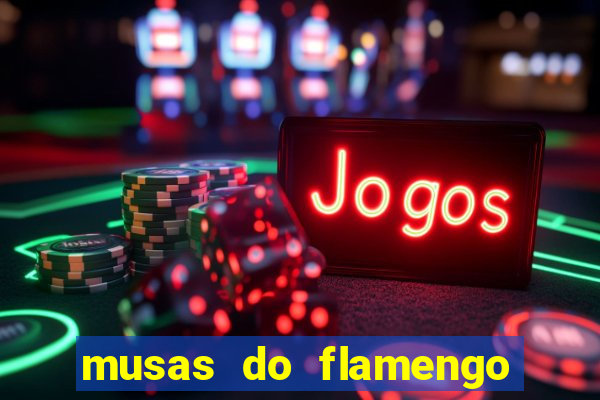 musas do flamengo peladas 2016